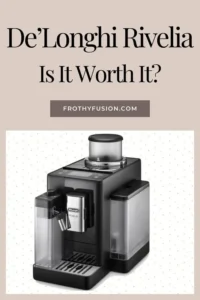 DeLonghi Rivelia Review (2026): Is It Worth Buying?☕ 3 DeLonghi Rivelia Fully Automatic Coffee Machine with review title overlay, highlighting its features and benefits.