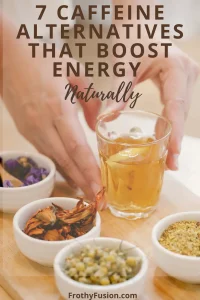 Tired of Coffee Crashes? Try These Energy Alternatives Pinterest pin about caffeine alternatives featuring healthy drinks and natural ways to avoid coffee crashes and boost energy naturally