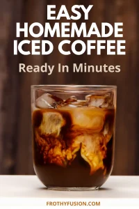 What Is Iced Coffee? Recipe, Taste & Caffeine Guide ☕❄️ 3 Pinterest graphic showing how easy it is to make iced coffee at home